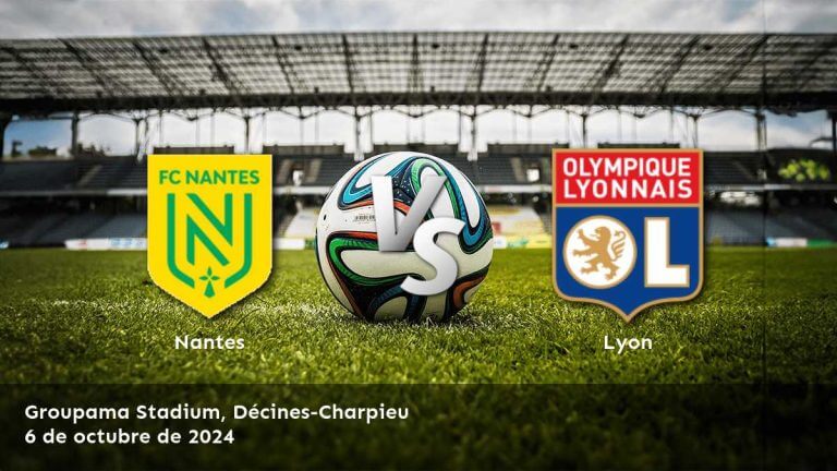 lyon-vs-nantes-6-de-octubre-de-2024