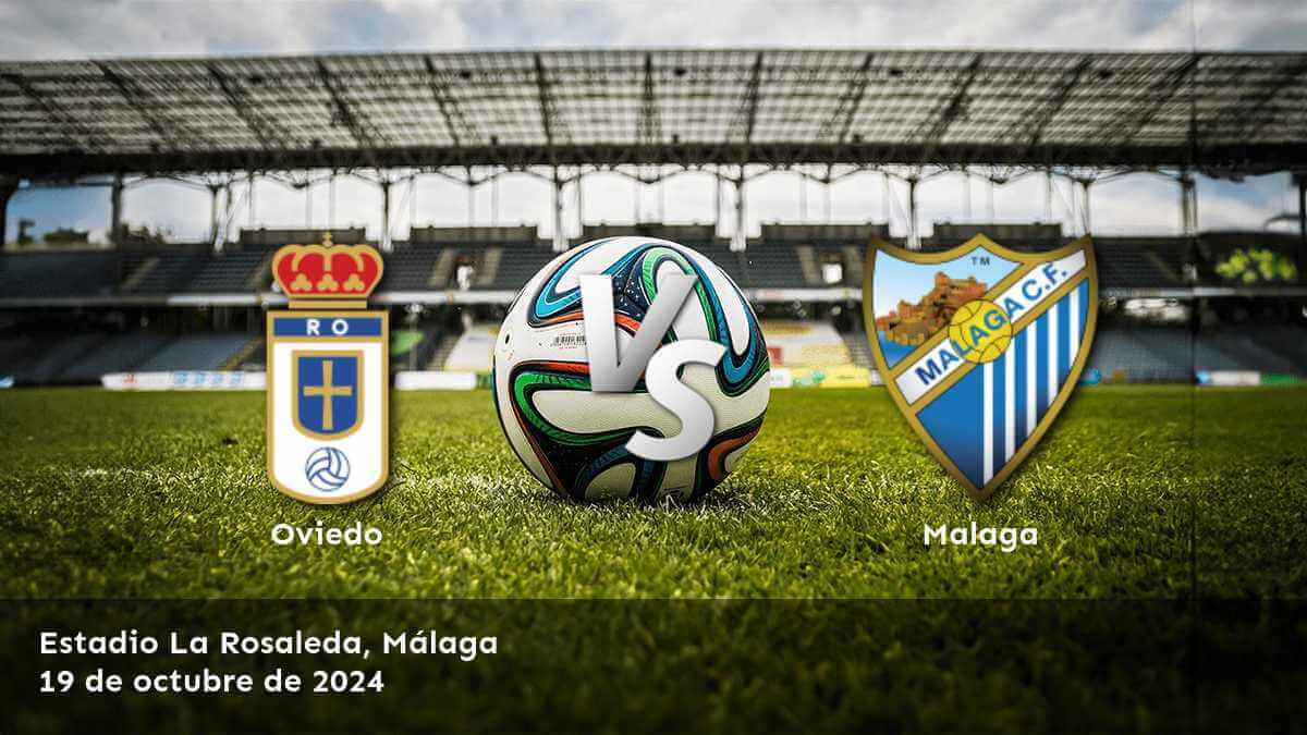 malaga-vs-oviedo-19-de-octubre-de-2024