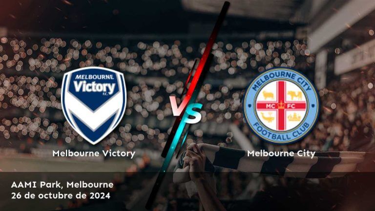 melbourne-city-vs-melbourne-victory-26-de-octubre-de-2024