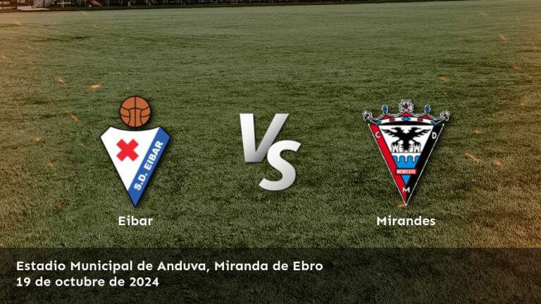 mirandes-vs-eibar-19-de-octubre-de-2024