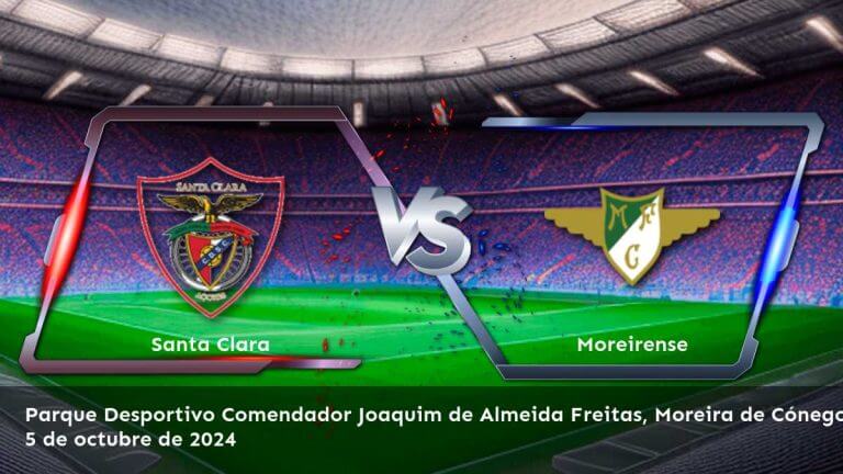 moreirense-vs-santa-clara-5-de-octubre-de-2024