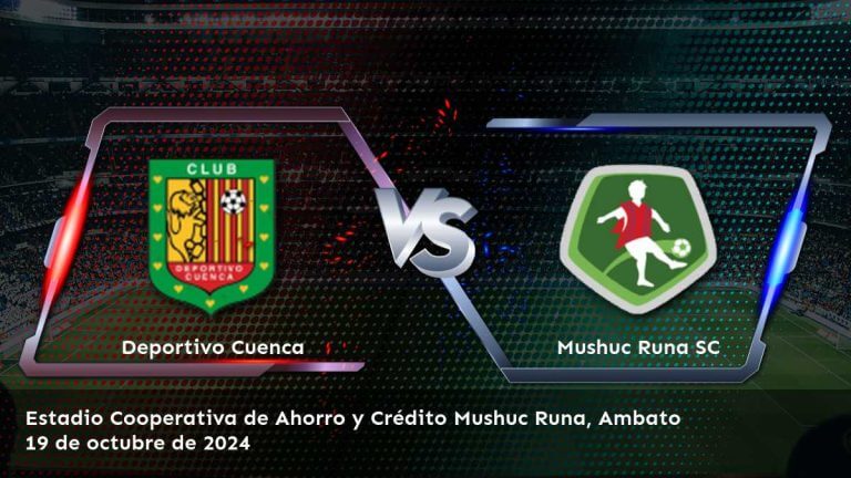 mushuc-runa-sc-vs-deportivo-cuenca-19-de-octubre-de-2024