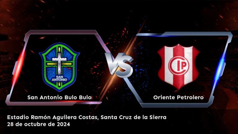 oriente-petrolero-vs-san-antonio-bulo-bulo-28-de-octubre-de-2024