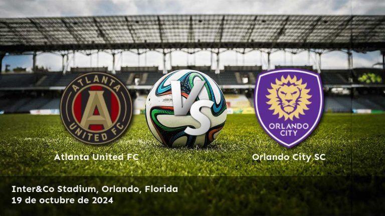 orlando-city-sc-vs-atlanta-united-fc-19-de-octubre-de-2024