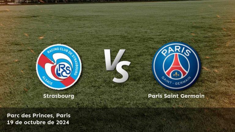 paris-saint-germain-vs-strasbourg-19-de-octubre-de-2024