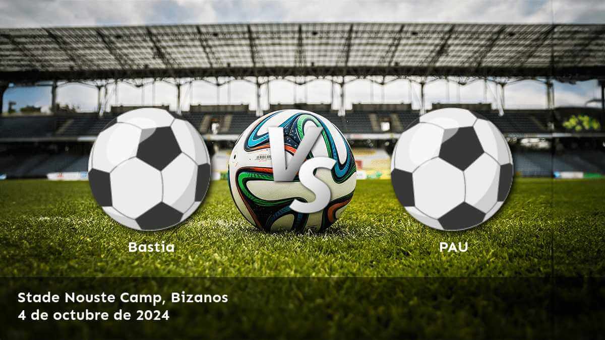 pau-vs-bastia-4-de-octubre-de-2024