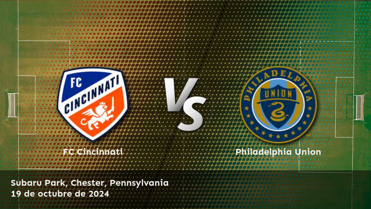 philadelphia-union-vs-fc-cincinnati-19-de-octubre-de-2024