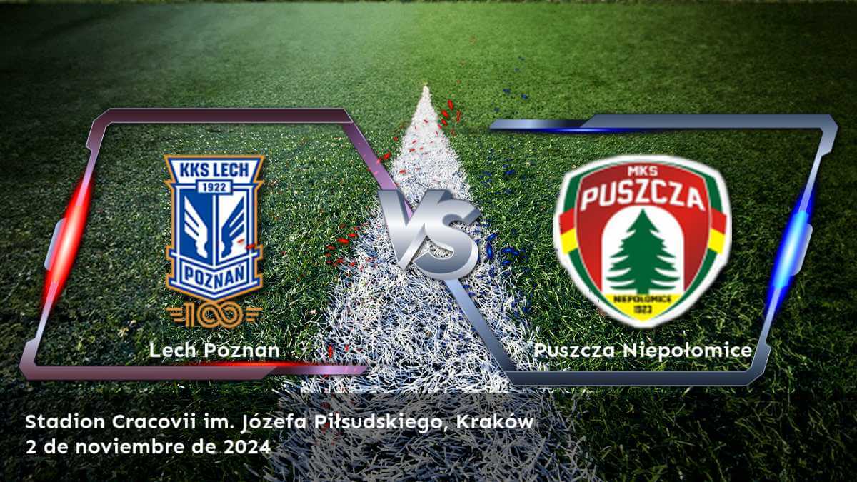 puszcza-niepolomice-vs-lech-poznan-2-de-noviembre-de-2024