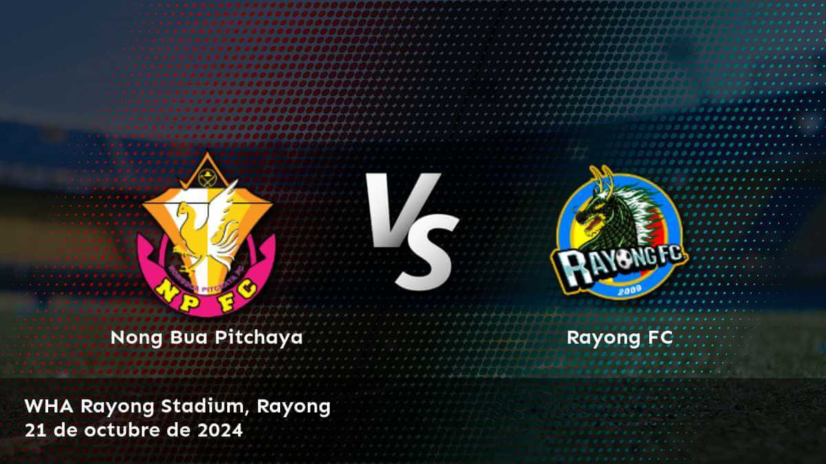 rayong-fc-vs-nong-bua-pitchaya-21-de-octubre-de-2024