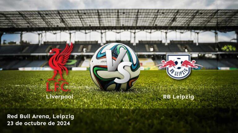 rb-leipzig-vs-liverpool-23-de-octubre-de-2024