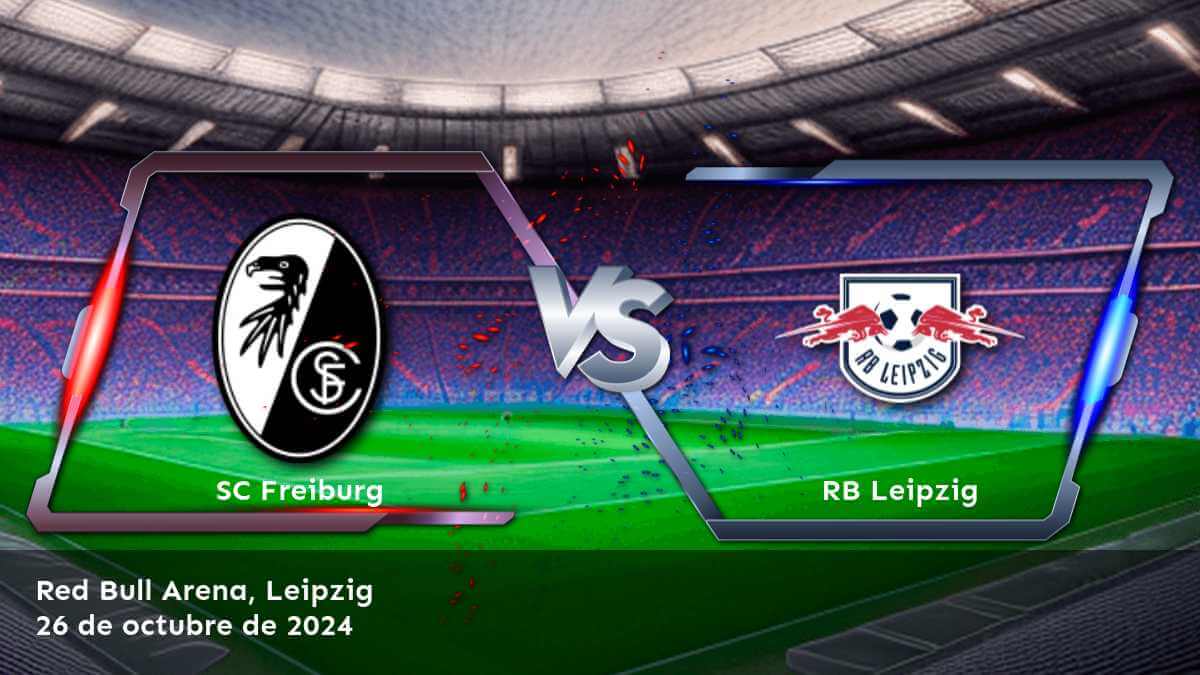 rb-leipzig-vs-sc-freiburg-26-de-octubre-de-2024