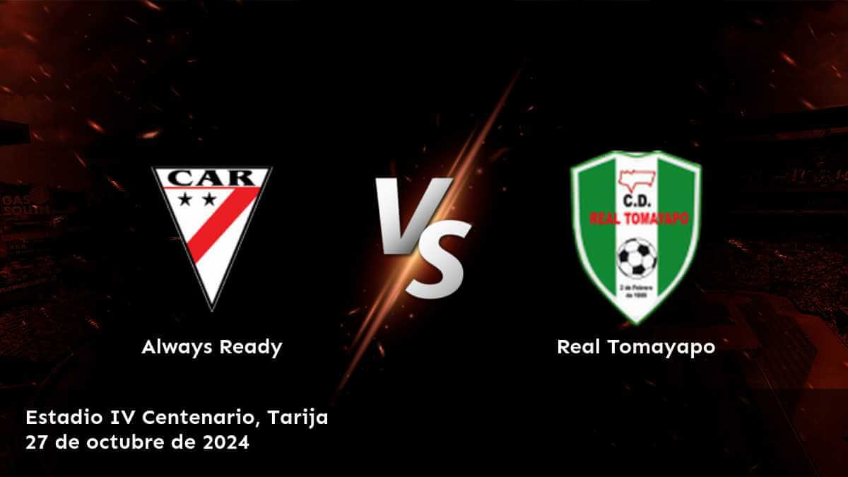 real-tomayapo-vs-always-ready-27-de-octubre-de-2024