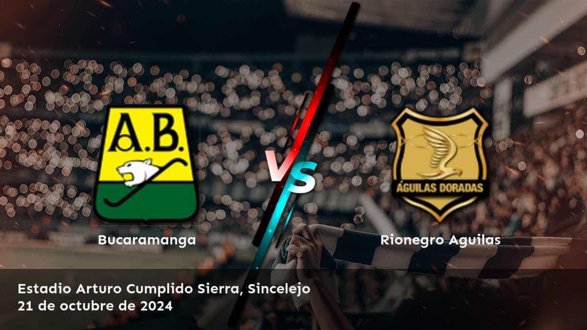 rionegro-aguilas-vs-bucaramanga-21-de-octubre-de-2024