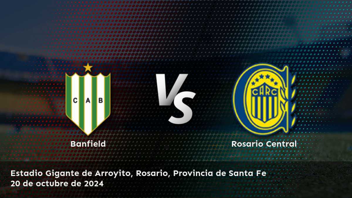 rosario-central-vs-banfield-20-de-octubre-de-2024