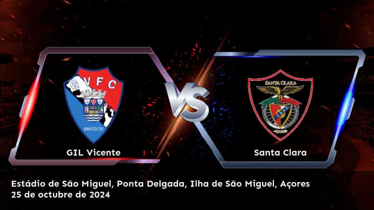 santa-clara-vs-gil-vicente-25-de-octubre-de-2024