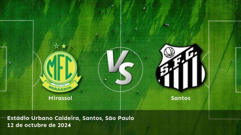 santos-vs-mirassol-12-de-octubre-de-2024