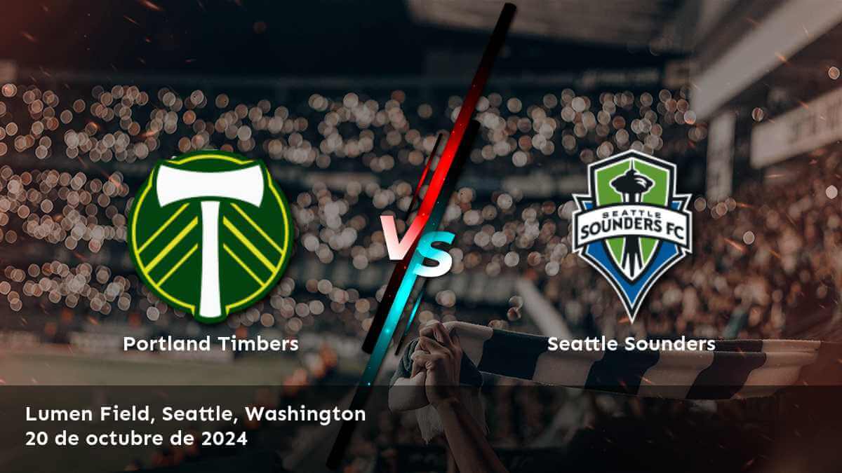 seattle-sounders-vs-portland-timbers-20-de-octubre-de-2024