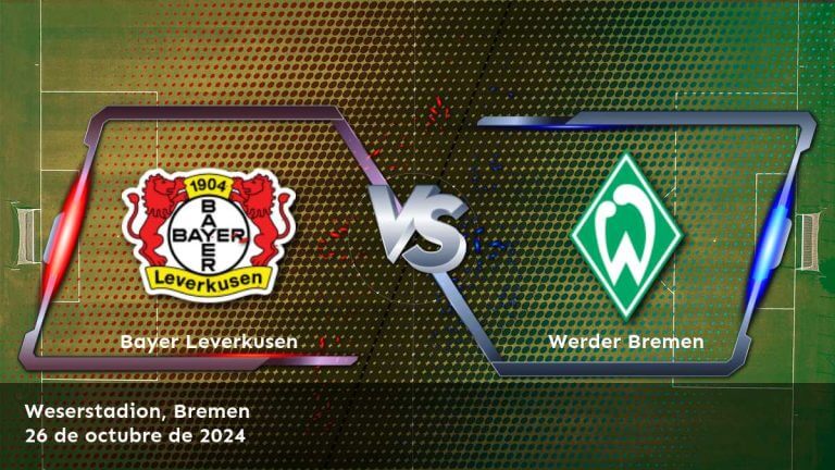 werder-bremen-vs-bayer-leverkusen-26-de-octubre-de-2024