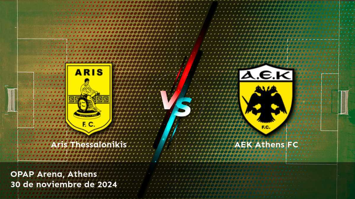 aek-athens-fc-vs-aris-thessalonikis-30-de-noviembre-de-2024