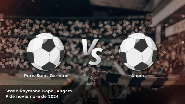 angers-vs-paris-saint-germain-9-de-noviembre-de-2024