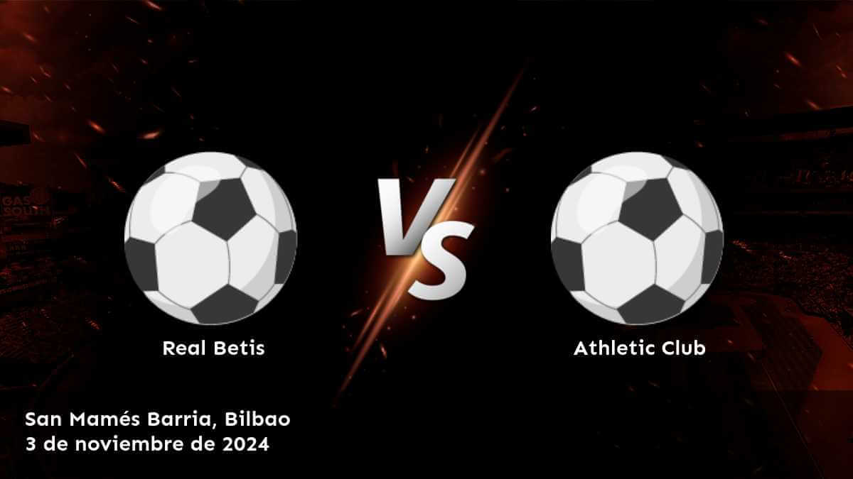 athletic-club-vs-real-betis-3-de-noviembre-de-2024