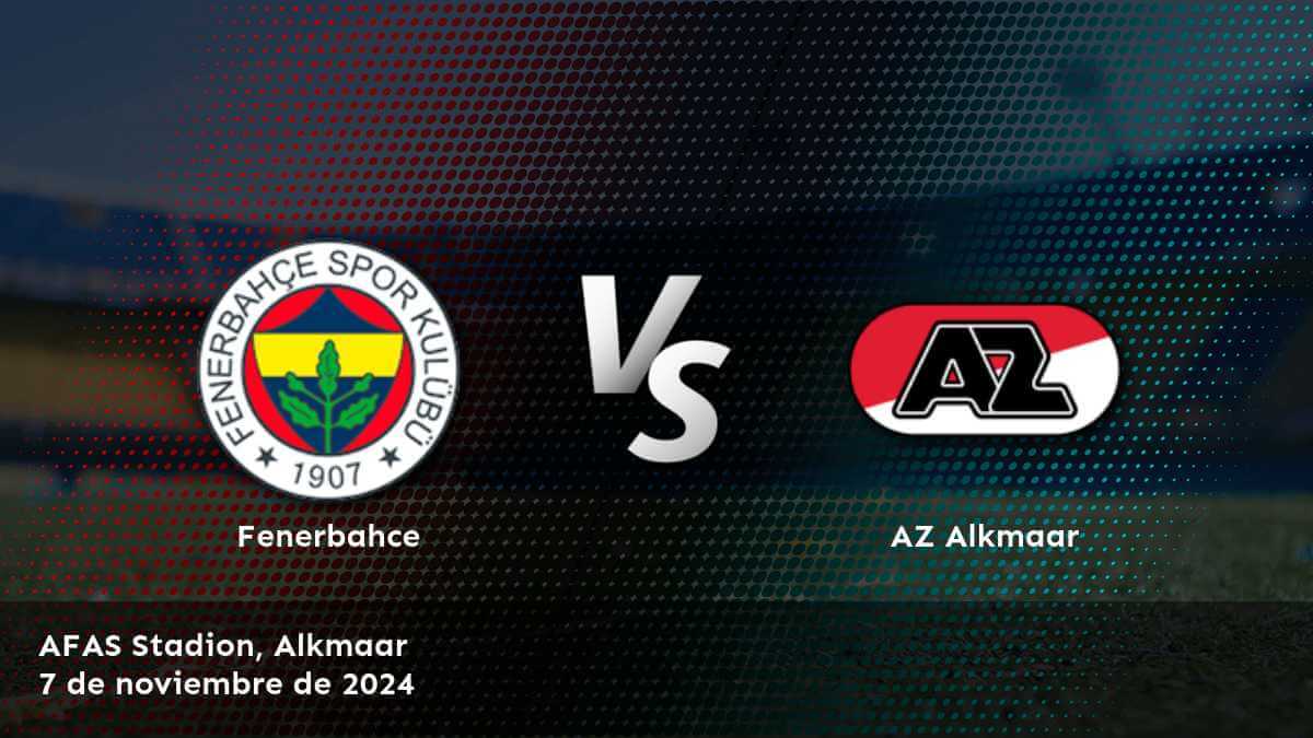 az-alkmaar-vs-fenerbahce-7-de-noviembre-de-2024