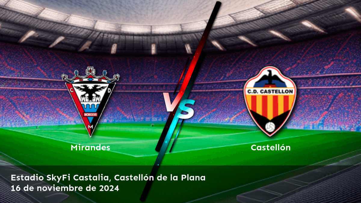 castellon-vs-mirandes-16-de-noviembre-de-2024