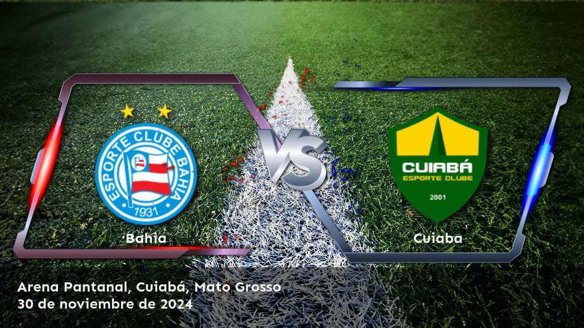 cuiaba-vs-bahia-30-de-noviembre-de-2024