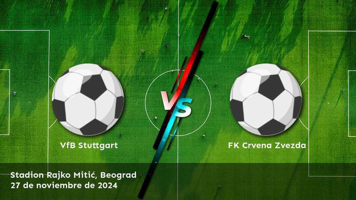 fk-crvena-zvezda-vs-vfb-stuttgart-27-de-noviembre-de-2024