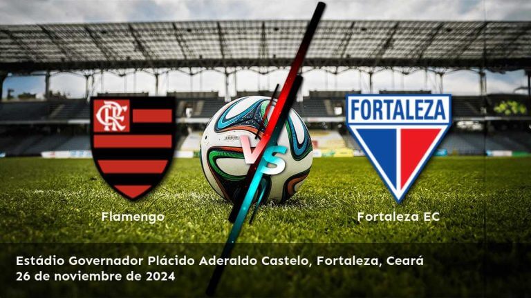 fortaleza-ec-vs-flamengo-26-de-noviembre-de-2024