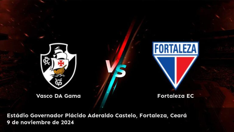 fortaleza-ec-vs-vasco-da-gama-9-de-noviembre-de-2024