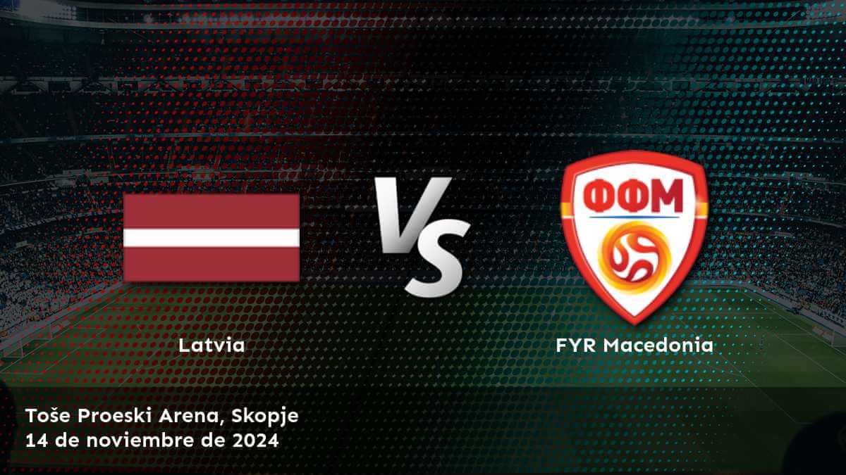 fyr-macedonia-vs-latvia-14-de-noviembre-de-2024