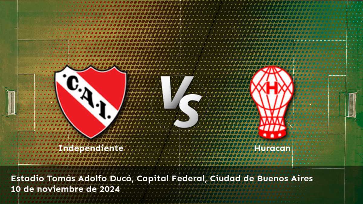 huracan-vs-independiente-10-de-noviembre-de-2024