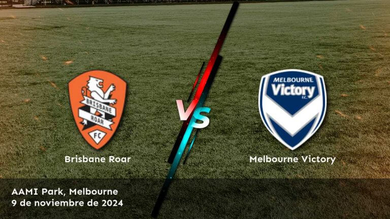 melbourne-victory-vs-brisbane-roar-9-de-noviembre-de-2024