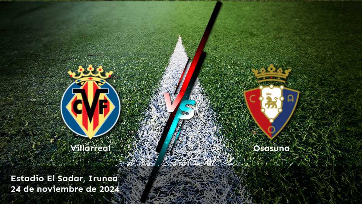 osasuna-vs-villarreal-24-de-noviembre-de-2024