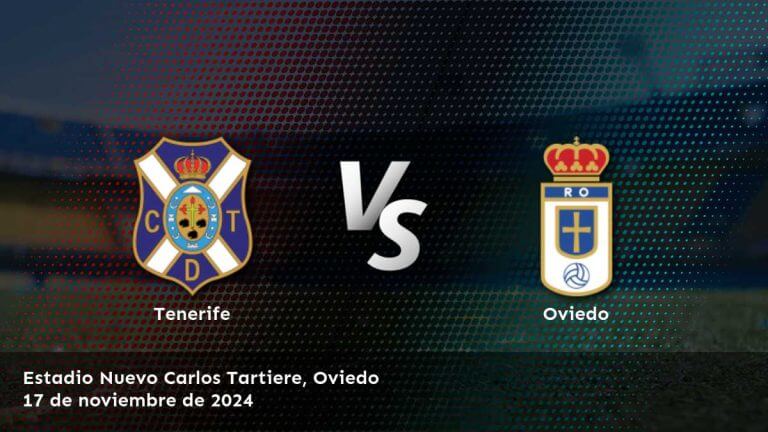 oviedo-vs-tenerife-17-de-noviembre-de-2024