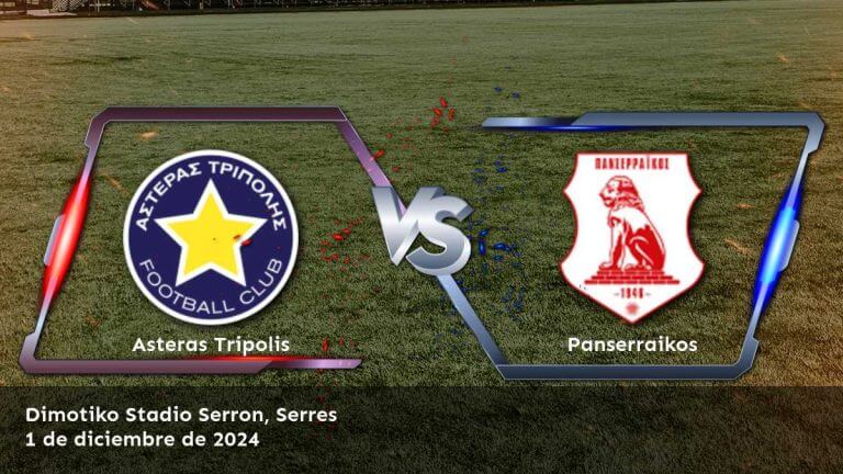 panserraikos-vs-asteras-tripolis-1-de-diciembre-de-2024