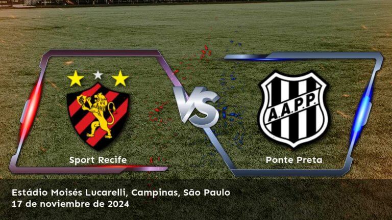 ponte-preta-vs-sport-recife-17-de-noviembre-de-2024