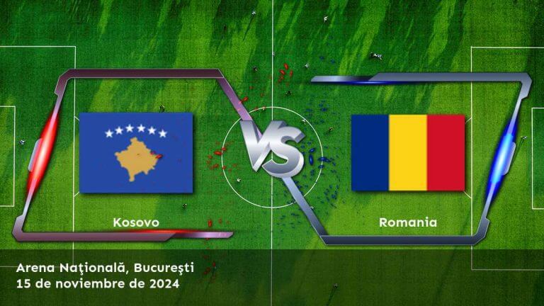 romania-vs-kosovo-15-de-noviembre-de-2024