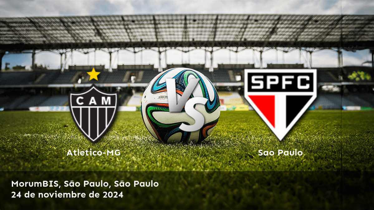 sao-paulo-vs-atletico-mg-24-de-noviembre-de-2024