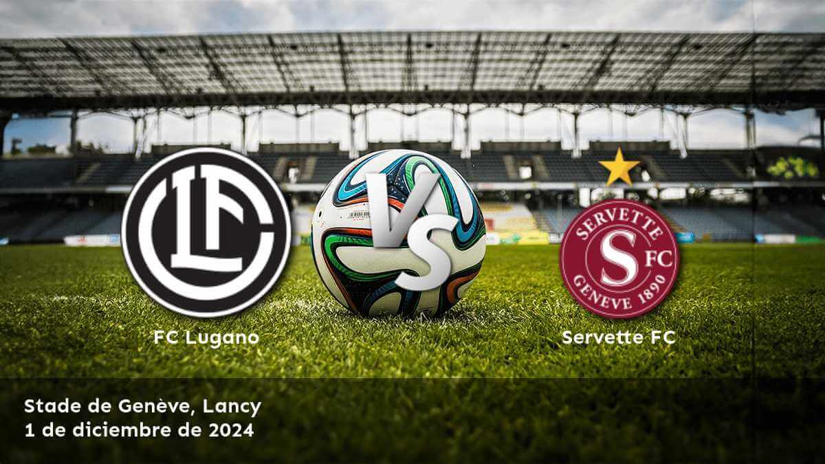 servette-fc-vs-fc-lugano-1-de-diciembre-de-2024