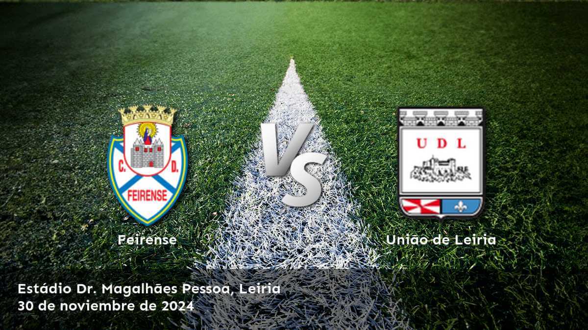 uniao-de-leiria-vs-feirense-30-de-noviembre-de-2024