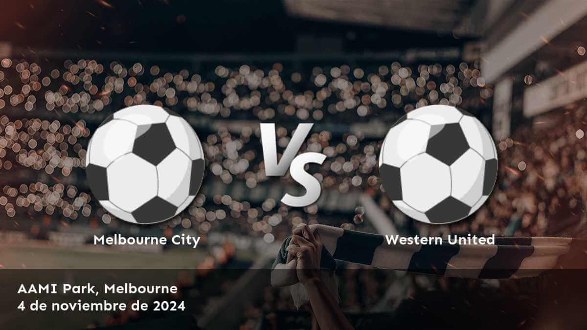 western-united-vs-melbourne-city-4-de-noviembre-de-2024