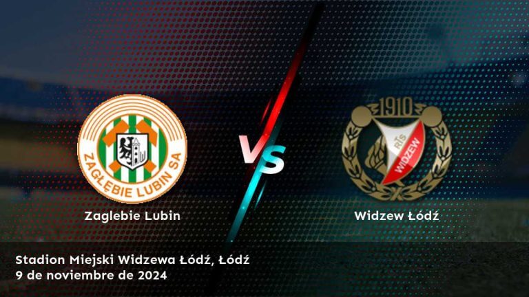 widzew-lodz-vs-zaglebie-lubin-9-de-noviembre-de-2024