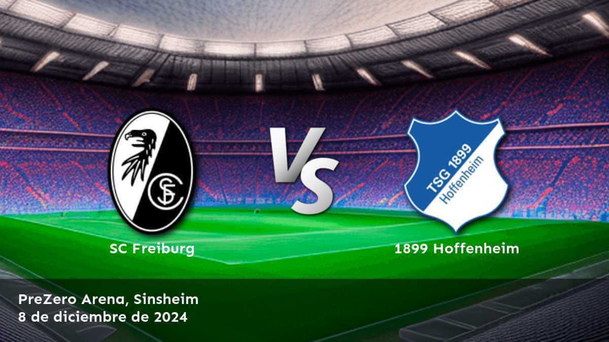 1899-hoffenheim-vs-sc-freiburg-8-de-diciembre-de-2024