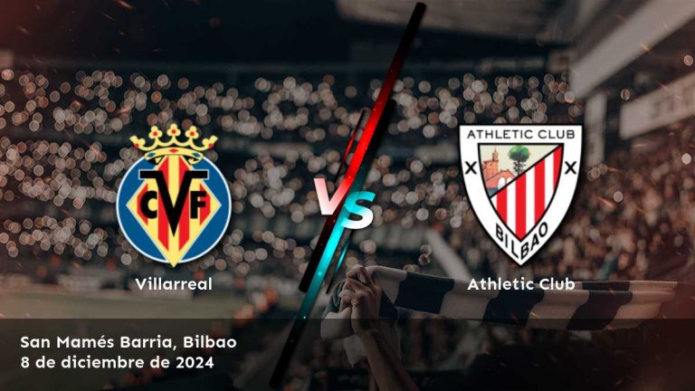 athletic-club-vs-villarreal-8-de-diciembre-de-2024