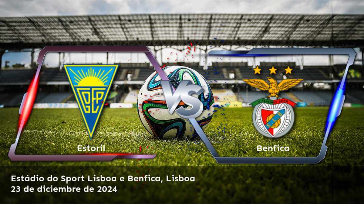 benfica-vs-estoril-23-de-diciembre-de-2024