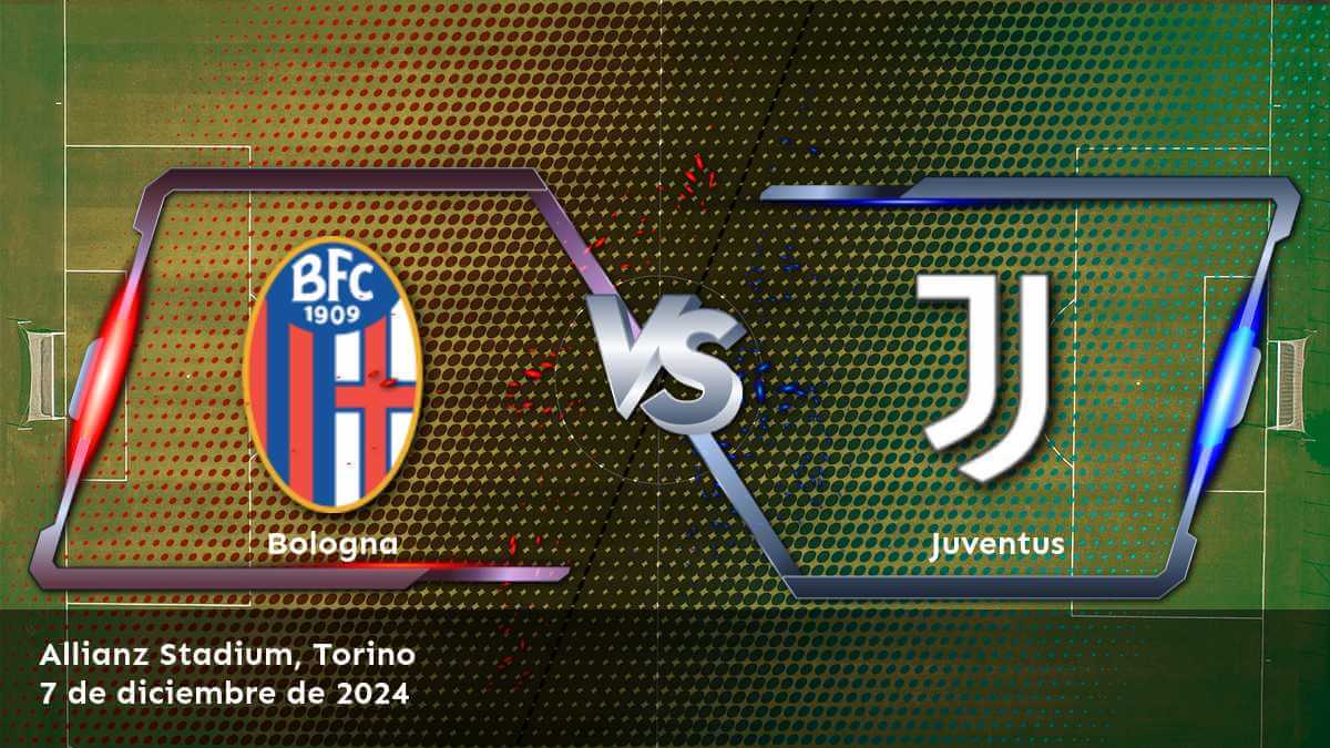 juventus-vs-bologna-7-de-diciembre-de-2024