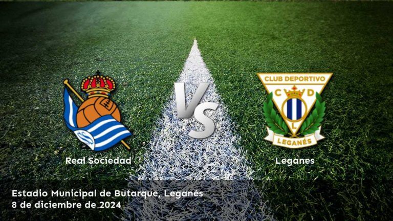 leganes-vs-real-sociedad-8-de-diciembre-de-2024