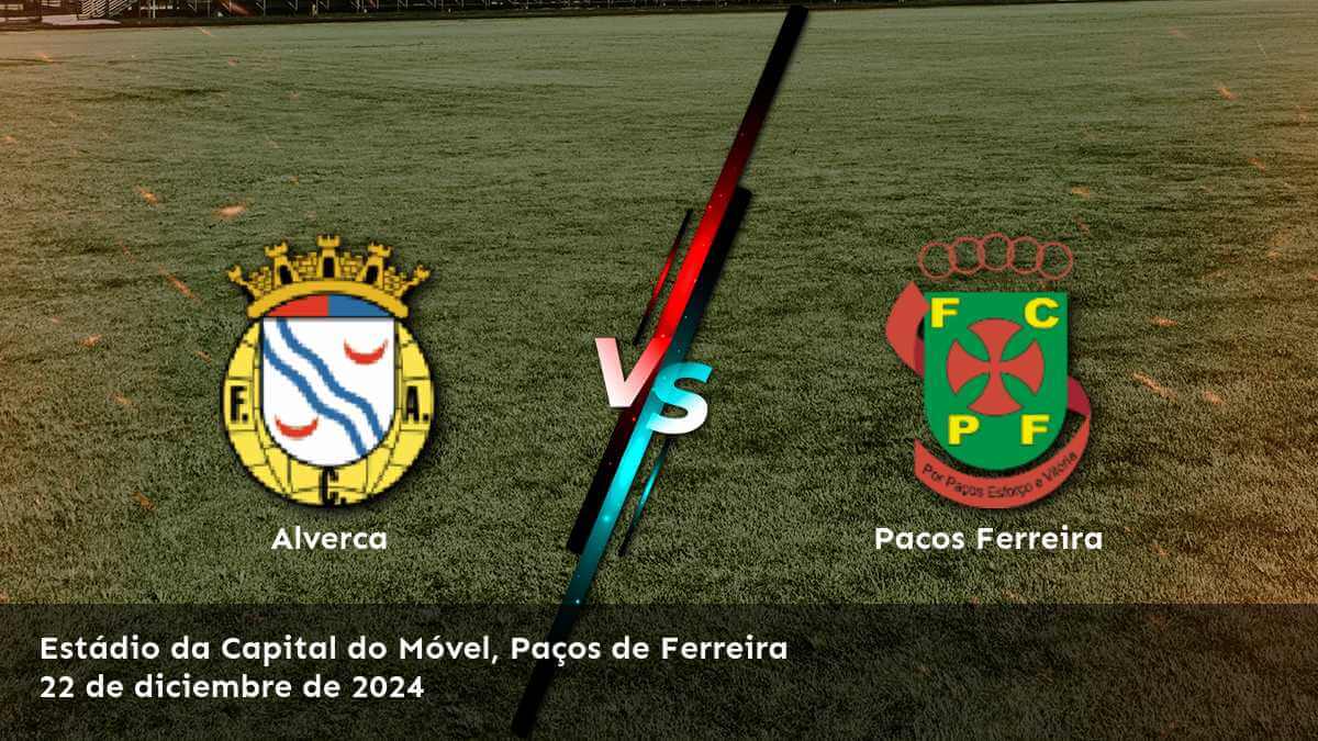 pacos-ferreira-vs-alverca-22-de-diciembre-de-2024